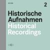 VARIOUS: Historische Aufnahmen Volume II